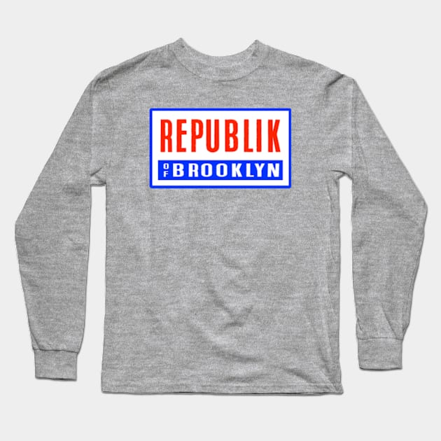 REPUB OF BK Long Sleeve T-Shirt by Digz